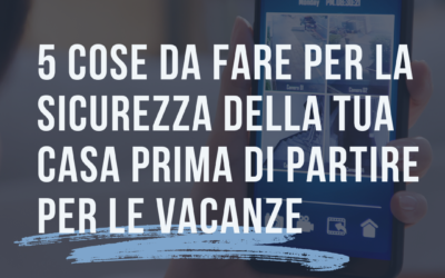 Le vie di accesso più utilizzate dai ladri e come proteggerle